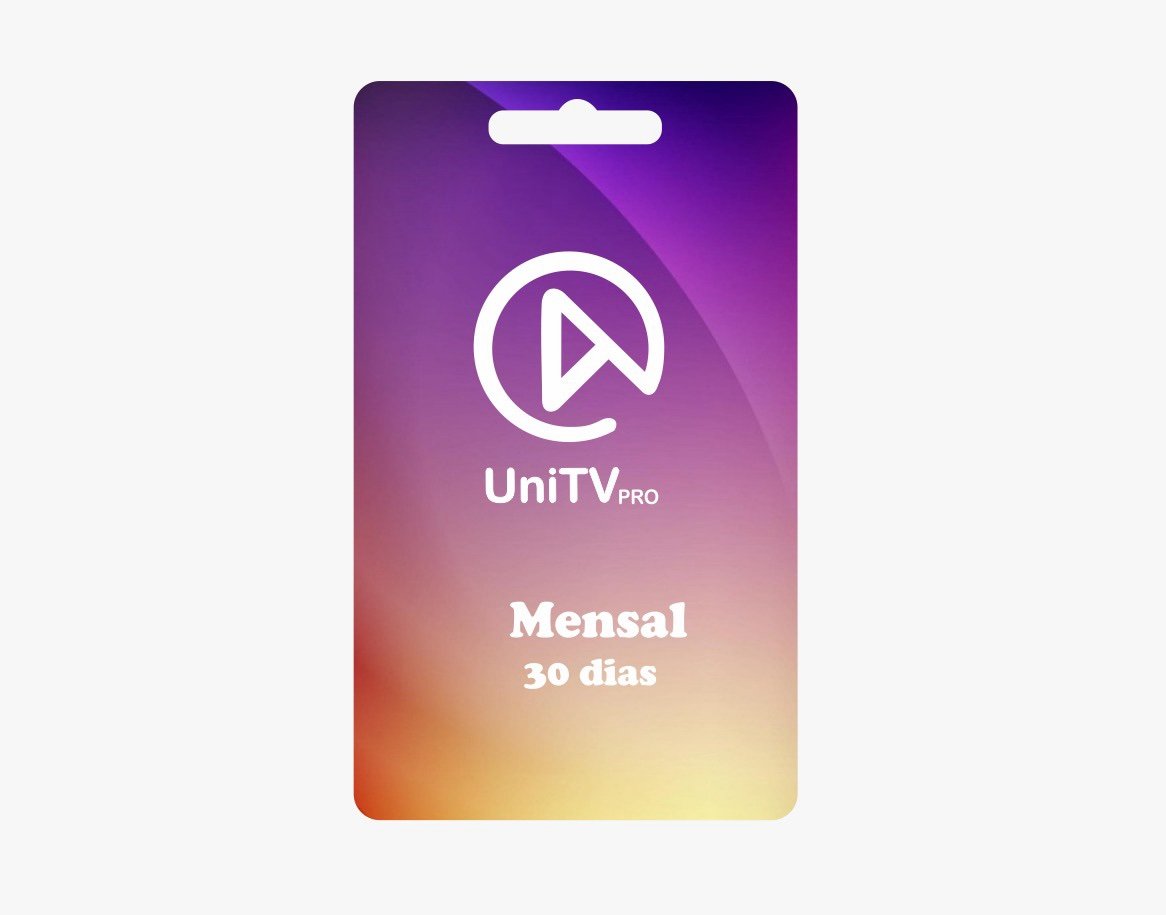 UniTv Pro = 30 dias
